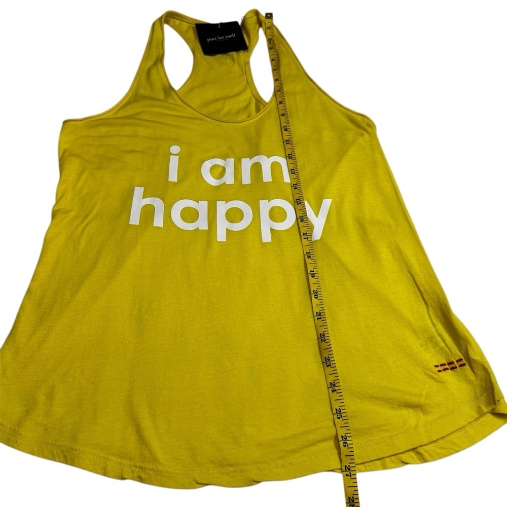 Peace Love World Yellow Tank Top 
Tee Shirt Size SM Racerback I am happy NWT - Picture 11 of 14